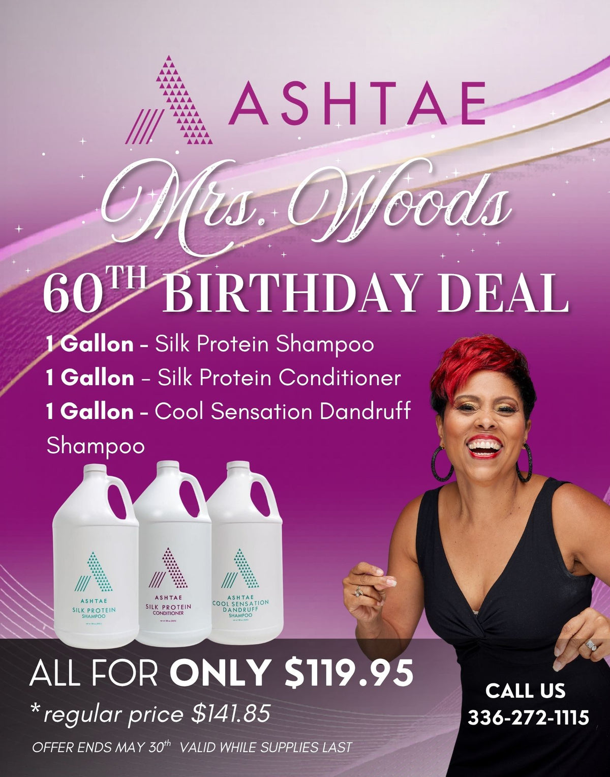 MRS. WOODS 60TH BIRTHDAY DEAL